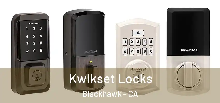  Kwikset Locks Blackhawk - CA